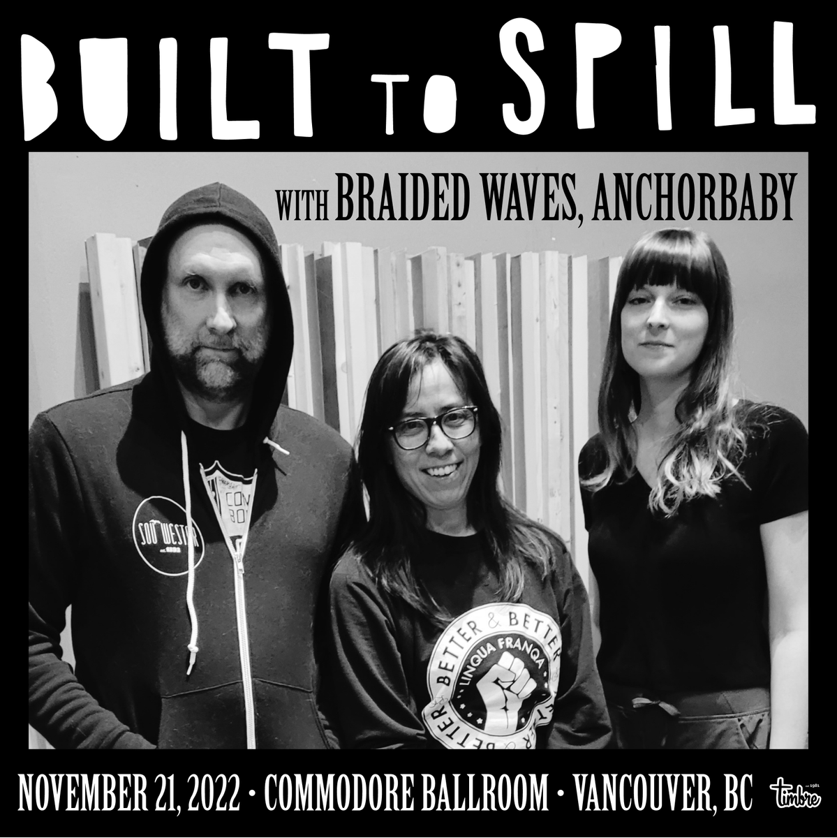 TimbreConcerts's tweet photo. The Victoria show is SOLD OUT! ✨ Still some tickets available for the Vancouver show - @Built_2_Spill w/ Braided Waves and Anchorbaby ✨ Nov 21st @commodorevcr ✨ Link: https://t.co/4A1vGeGq37 https://t.co/wM4YPIOdpY