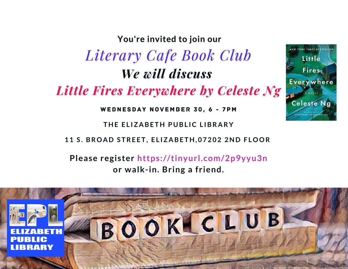EPLNJ's tweet image. Join us November 30th 6 -7pm to discuss #LittleFiresEverywhere by #CelesteNg
