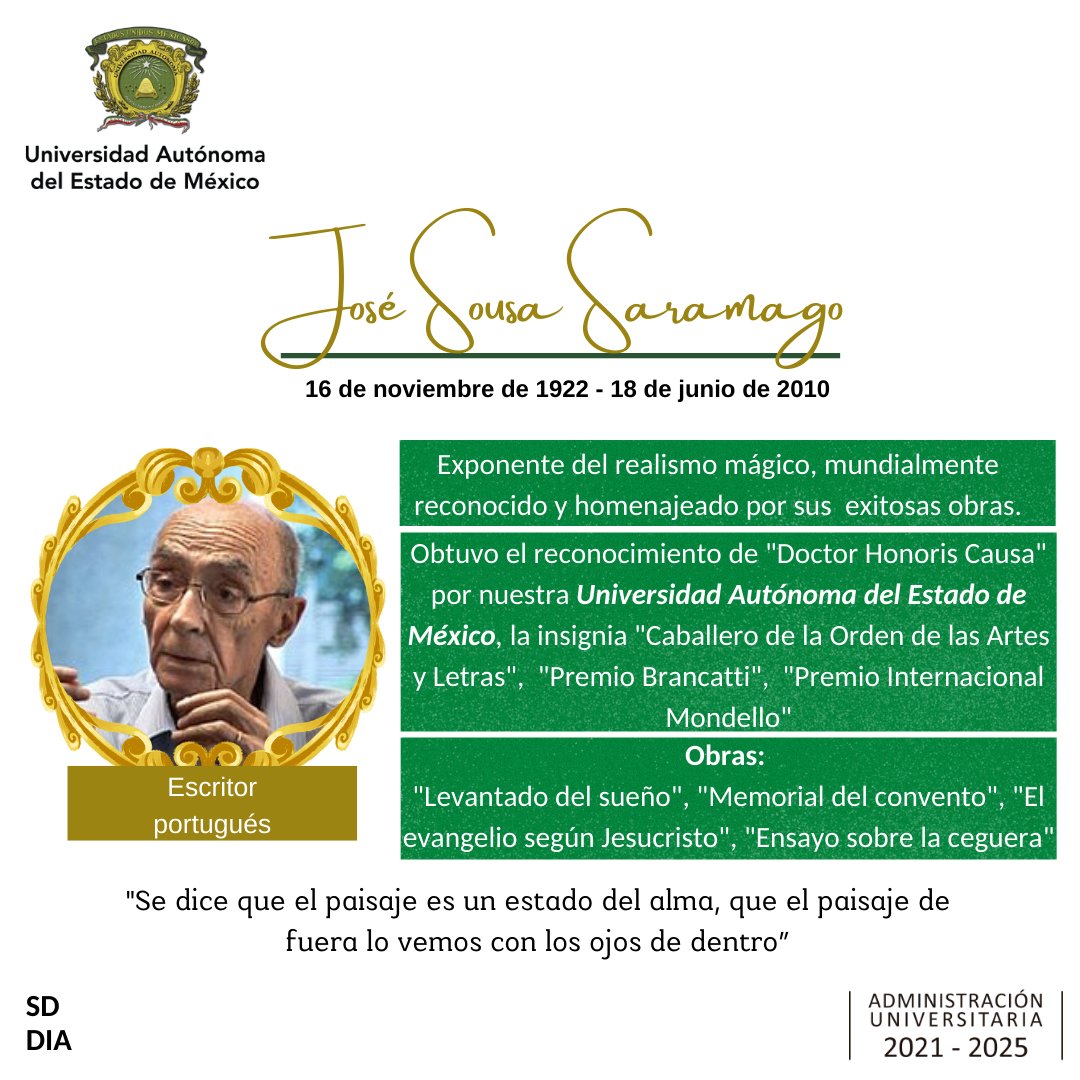 DEAC_UAEMX's tweet photo. Hoy conmemoramos el nacimiento de José de Sousa Saramago.
@SD_UAEM
#SomosUAEMéx💚💛
#FomentoALaLectura #culture #knewledge https://t.co/bm2BRvKRs2