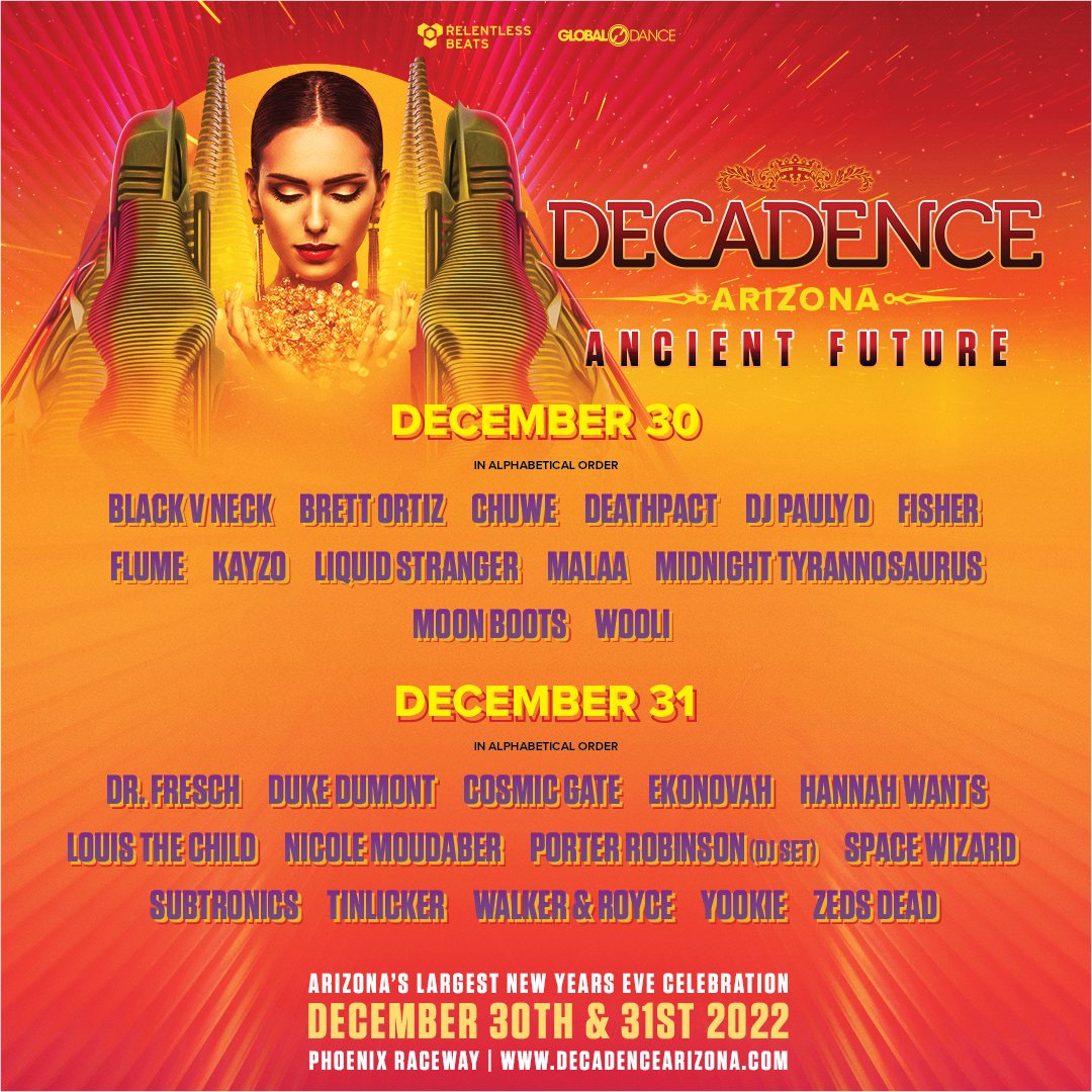DecadenceAZ's tweet photo. 2 BIG NIGHTS AHEAD AT DECADENCE AZ 🎉 Want to win a GA pass to one of them?

🚨 RT, tag 2 friends &amp; tell us which day you're most excited for! Must follow @DecadenceAZ &amp; @RelentlessBeats 

🎟 Single day passes on sale Friday at 10am at https://t.co/NW48i25Znl https://t.co/nyfo6EmrD3
