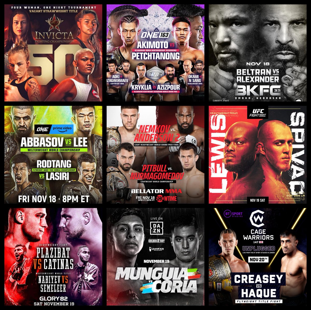 Grabaka_Hitman's tweet photo. Live Combat Sport Schedule: 11/16 - 11/21

Complete schedule w/ fight cards &amp; free live streams HERE: https://t.co/aMORfiKnpr

#Bellator288 #UFCVegas65 #ONEonPrimeVideo4 #CW147 #MunguiaCoria #ONE163 #InvictaFC50 #GLORY82 #BKFC33 #LFA147 #CFFC115 #LUX028 #ACA148 https://t.co/PIywXxtTZt