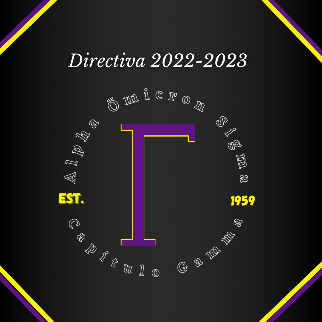 GammaAOE's tweet photo. El Capítulo Gamma de la Honorable Fraternidad Αlpha Ōmicron Sigma les presenta a su Directiva para el Año Académico 2022-2023.
#StriveForGamma https://t.co/nkvW4ARvhG