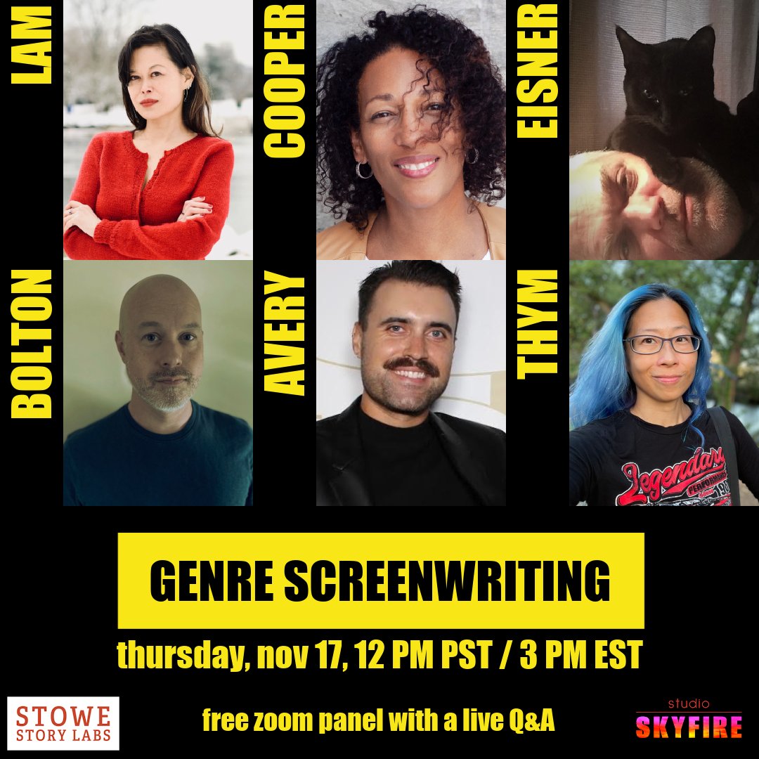 hlwmn's tweet image. THURSDAY: Meet writers &amp;amp; directors for a Genre Screenwriting panel with @jenthym &amp;amp; register for a @StoweStoryLabs fellowship:
studioskyfire.com/news/what-is-e…
ft. Karen Lam @opiatepix Philip "Event Horizon" Eisner @phubar @MelodyMcooper @ChrisABolton &amp;amp; @Netflix Film Manager Blake Avery