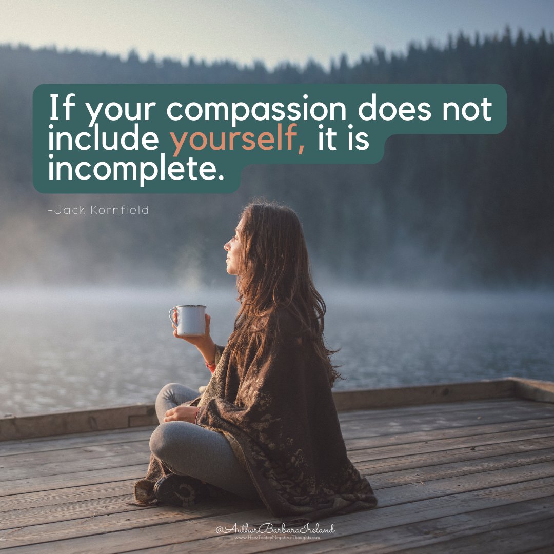 BarbaraIreland's tweet photo. If you had compassion for yourself, how would you approach your day differently? https://t.co/GZI5gXn4JV