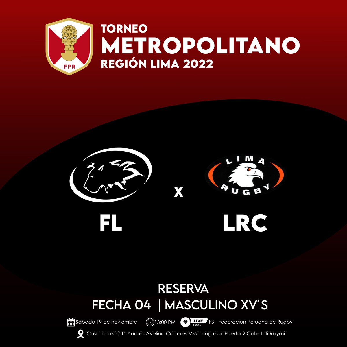 Tornero Metropolitano Región Lima 2022 || Xv´s Masculino - Reserva 🇵🇪🏉💪🏻

<a href="/FlamingLions/">Flaming Lions Rugby</a> vs <a href="/LimaRugbyClub/">Lima Rugby Club</a> 

Vamos a casa ¨Tumis¨ este sábado 19/noviembre. 

#rugbyperú