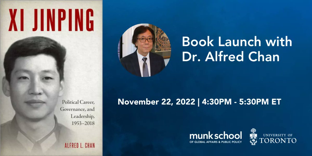 Exciting news! Join Dr. Alfred Chan, Prof. Emeritus <a href="/HuronPoliSci/">Huron Poli Sci</a> for the launch of his book, Xi Jinping: Political Career, Governance, and Leadership, 1953-2018.  

In person, November 22, 4:30-5:30pm at the Munk School in Toronto.

Register here: munkschool.utoronto.ca/event/xi-jinpi… 1/2