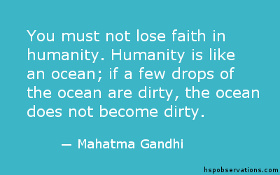 A Quote About Humanity hspobservations.com/a-quote-about-…