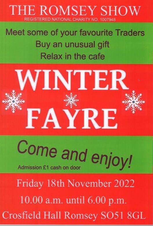Friday 18th November 10am to 6pm
Just a reminder
<a href="/RomseyShow/">The Romsey Show</a> Winter Fayre 
Crosfield Hall, #Romsey
