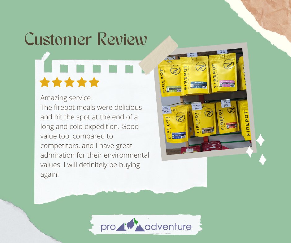 It's great to see your feedback on the kit you've purchased from us.

The <a href="/firepotfood/">FIREPOT</a> meals can be the perfect fuel for High exertion trips and difficult climates. 

A little luxury on an expedition really does go a long way!🍲

👉proadventure.co.uk/firepot/food--…