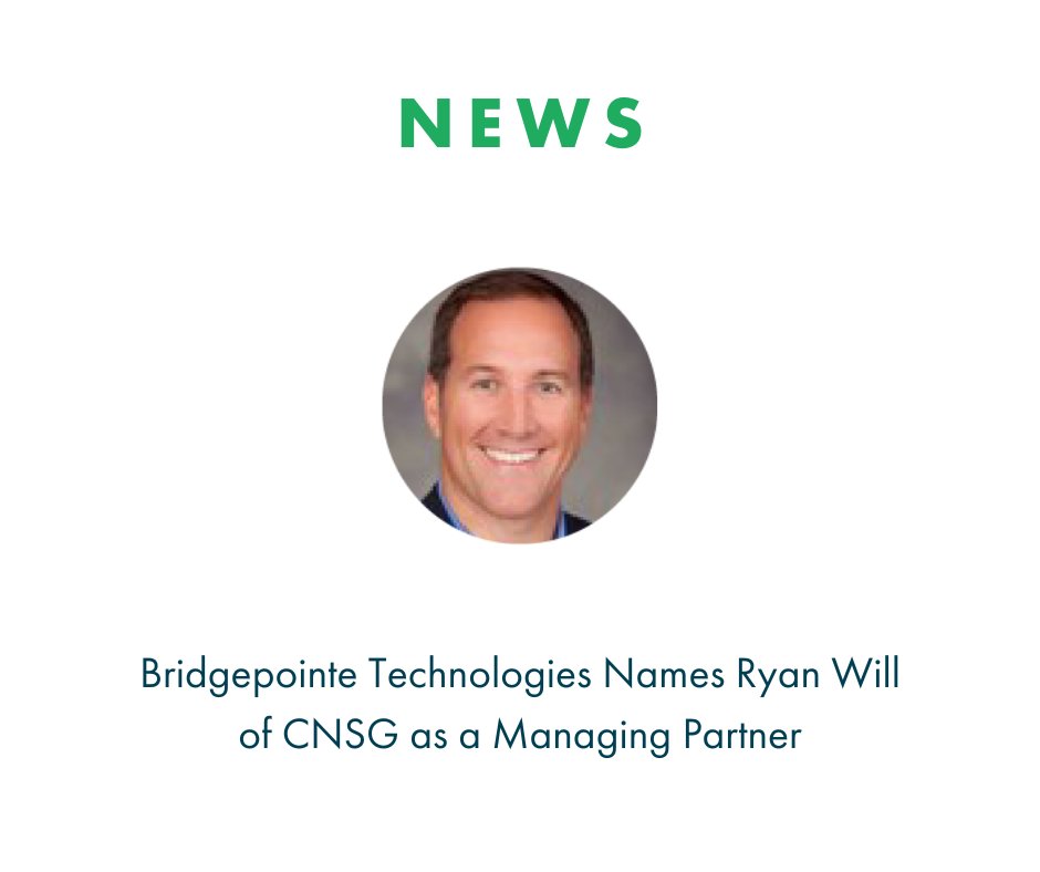 BridgePointeTec's tweet photo. One of CNSG’s Founding Partners, Ryan Will, is our newest Managing Partner. Please join us in welcoming him to BPT.

Learn more - https://t.co/zRsJ8Zbz4P 

#bethesignal #channelnews #ITstrategy #amplifythesignal #cnsg https://t.co/8GAgzuiAWI