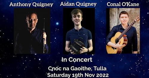 I'm really excited to be playing a concert with my son Aidan and our good friend Conal O'Kane in Cnoc na Gaoithe, Tulla on Sat Nov 19th. Tickets available on Eventbrite at bit.ly/3EwjTt3