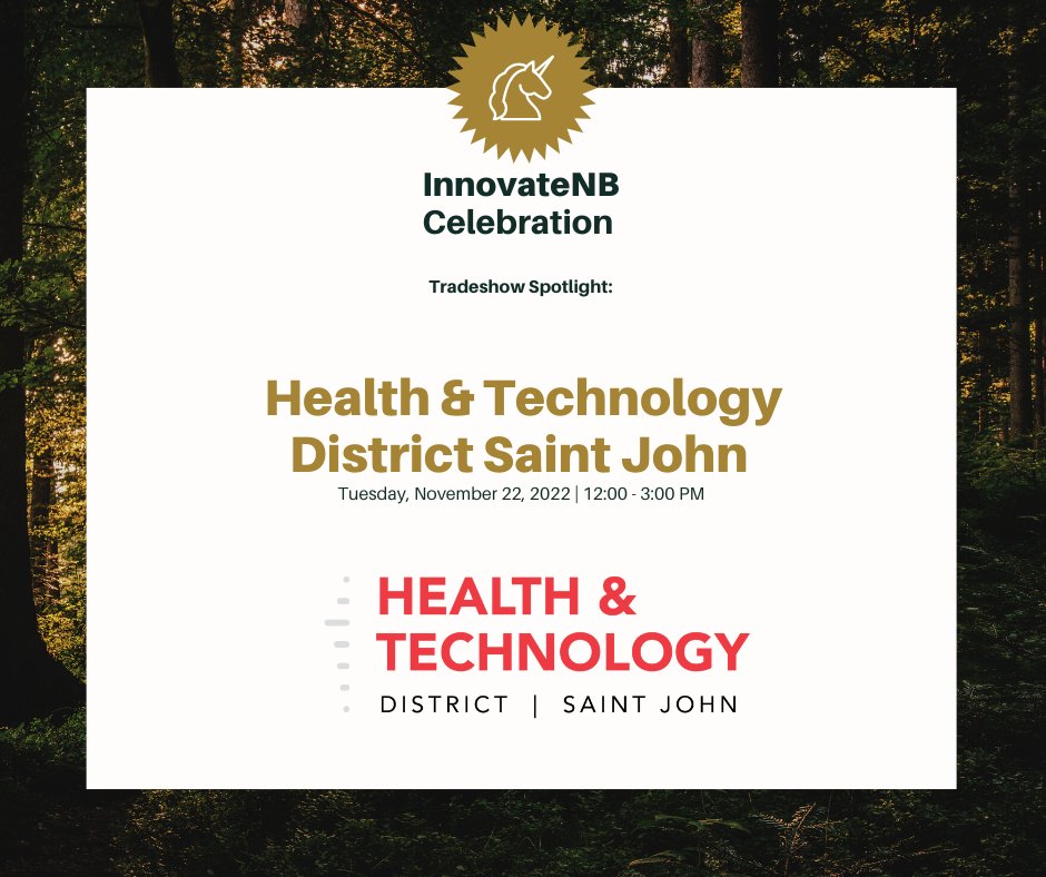 Be sure to visit the team from the Health &amp; Technology District Saint John at #InnovateNB next week! Discover this hub for digital health and technology that will attract up to 50 new businesses, create an estimated 1,000 new jobs and bring $50M to the regional economy annually.