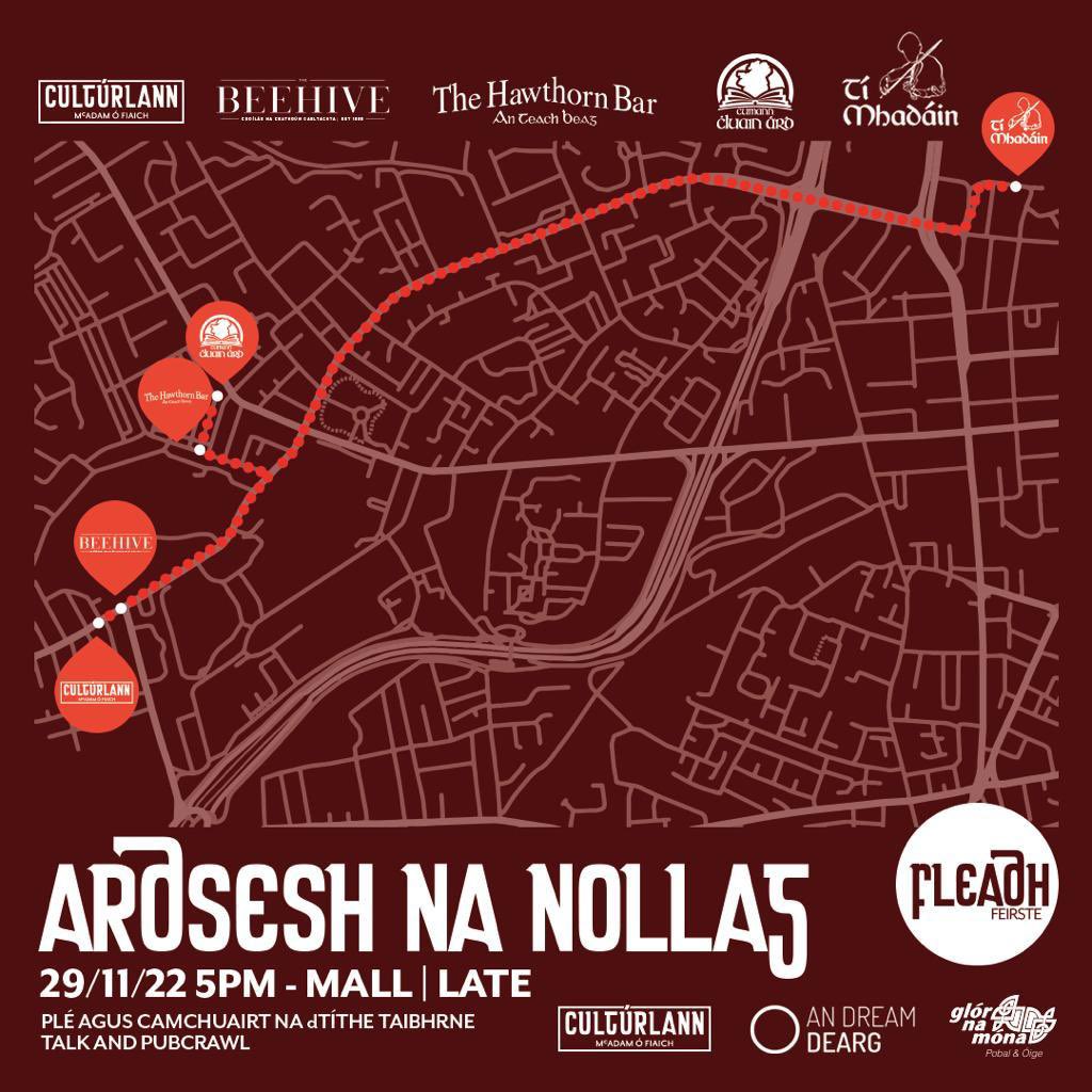 Glór na Móna (@glornamona) on Twitter photo ❄️FLEADH FEIRSTE❄️
Ardsesh na Nollag: plé agus camchuairt na dtithe tábhairne 29/11/22 🗣🍻
Beidh painéal den scoth ann sa <a href="/Culturlann/">An Chultúrlann</a> le gníomhaithe óga na Gaeilge ag labhairt ar thábhacht na hóige agus <a href="/dreamdearg/">An Dream Dearg 🅾️🦸🏽♀️🦸🏻♂️</a> ar 5in ✏️✊🏼
Féach ar an léarscáil den pub crawl ina dhiaidh👇🏼 ❄️FLEADH FEIRSTE❄️
Ardsesh na Nollag: plé agus camchuairt na dtithe tábhairne 29/11/22 🗣🍻
Beidh painéal den scoth ann sa <a href="/Culturlann/">An Chultúrlann</a> le gníomhaithe óga na Gaeilge ag labhairt ar thábhacht na hóige agus <a href="/dreamdearg/">An Dream Dearg 🅾️🦸🏽♀️🦸🏻♂️</a> ar 5in ✏️✊🏼
Féach ar an léarscáil den pub crawl ina dhiaidh👇🏼