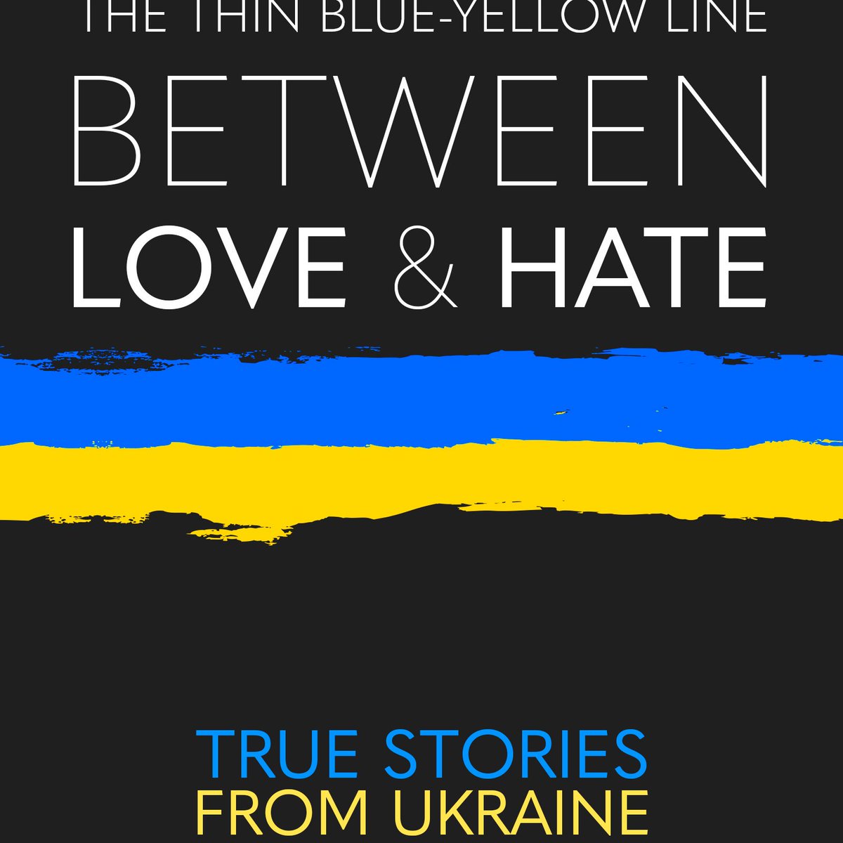 rosieamber1's tweet photo. 📚The first 100 days

A #Memoir from the people of #Ukraine 

The Thin Blue-Yellow Line Between Love and Hate: A war diary from Ukraine by @AntonEine 

https://t.co/qH1OHSuknP https://t.co/dQRTxXe9a3