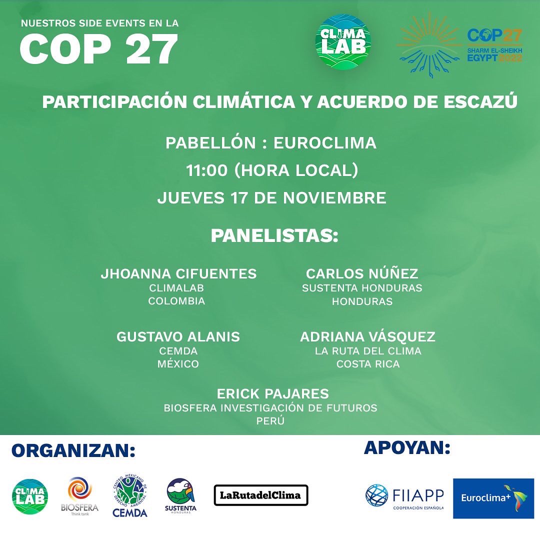 Climalab_ONG's tweet photo. #CliamlabenlaCOP27 Tras la histórica aprobación del acuerdo de Escazú viene el verdadero reto, su implementación. Nuestra Directora de Relaciones Públicas, Jhoanna Cifuentes, estará presente en este espacio hablando de lo que se viene para Colombia en materia de acción climática. https://t.co/NBrgCBvBL7