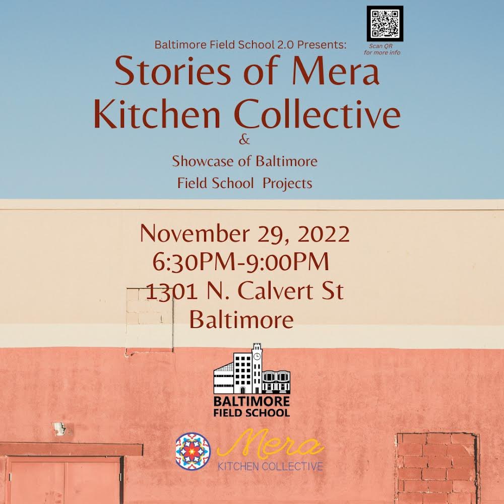 UMBCPubHum's tweet image. Check out The Baltimore Field School 2.0 Project 📚 &amp;amp; Mera Kitchen Collective as we host storytelling and a showcase of Baltimore Field School Projects!! ⚡️
Snacks will be provided and drinks are for purchase. 
Eventbrite - eventbrite.com/e/460279778207