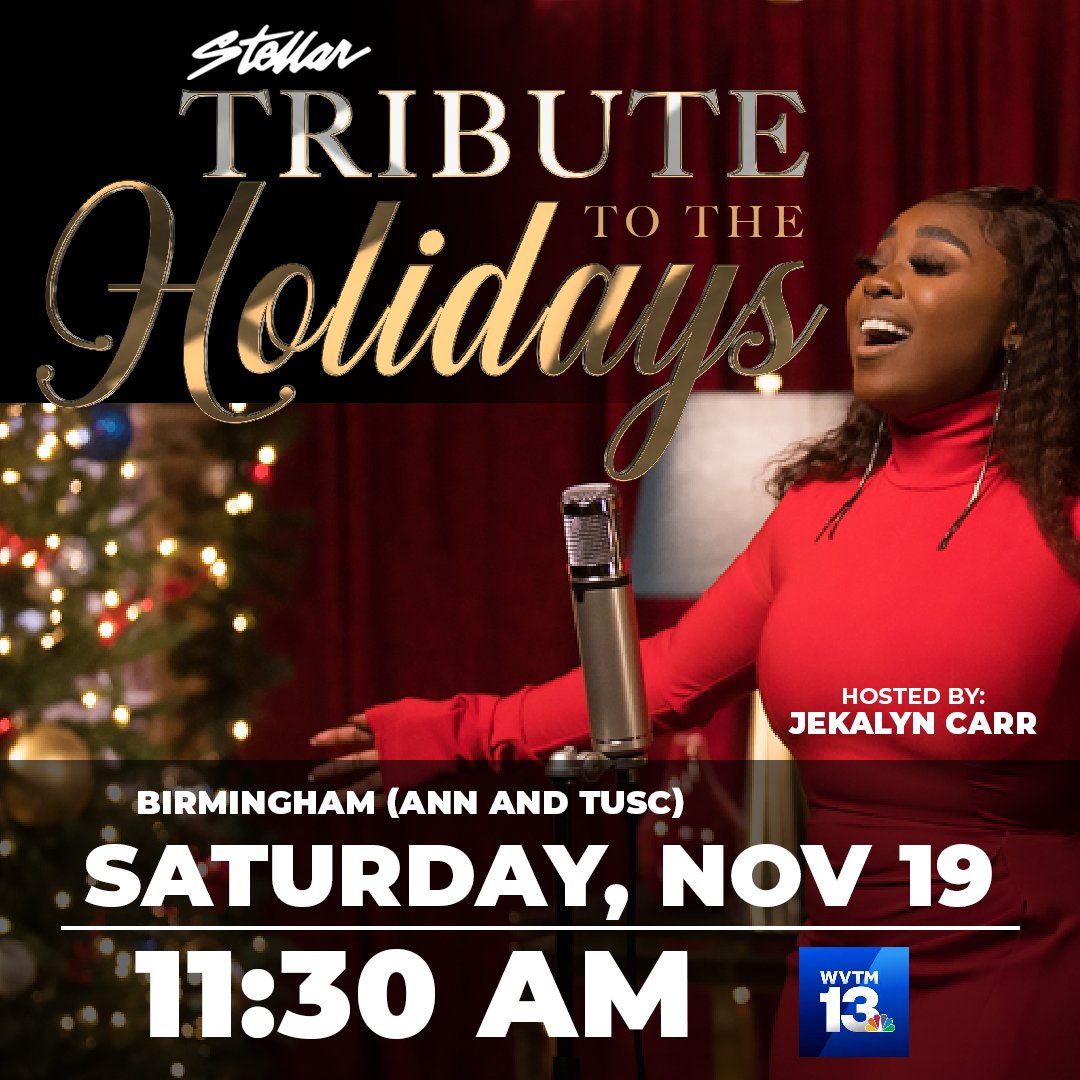 Stellar Awards (@thestellars) on Twitter photo Our annual holiday special is back! #Birmingham, Tune in to <a href="/TheStellars/">Stellar Awards</a> Tribute to the Holidays hosted by <a href="/JekalynCarr/">Jekalyn Carr</a> on Saturday, November 19th at 11:30AM on WVTM! Find the airing in your city by visiting stellarawards.com #thestellars #tributetotheholidays Our annual holiday special is back! #Birmingham, Tune in to <a href="/TheStellars/">Stellar Awards</a> Tribute to the Holidays hosted by <a href="/JekalynCarr/">Jekalyn Carr</a> on Saturday, November 19th at 11:30AM on WVTM! Find the airing in your city by visiting stellarawards.com #thestellars #tributetotheholidays