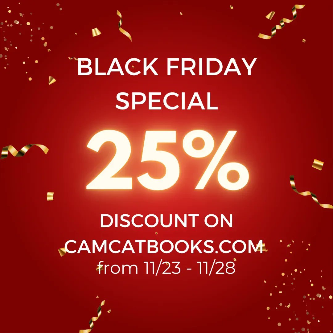 The countdown to Black Friday deals begins! Starting a week from today we're going to be running a 25% off discount sitewide (from 11/23 - 11/28), including pre-orders! Head over to camcatbooks.com this holiday season to find your next great read at a discount!