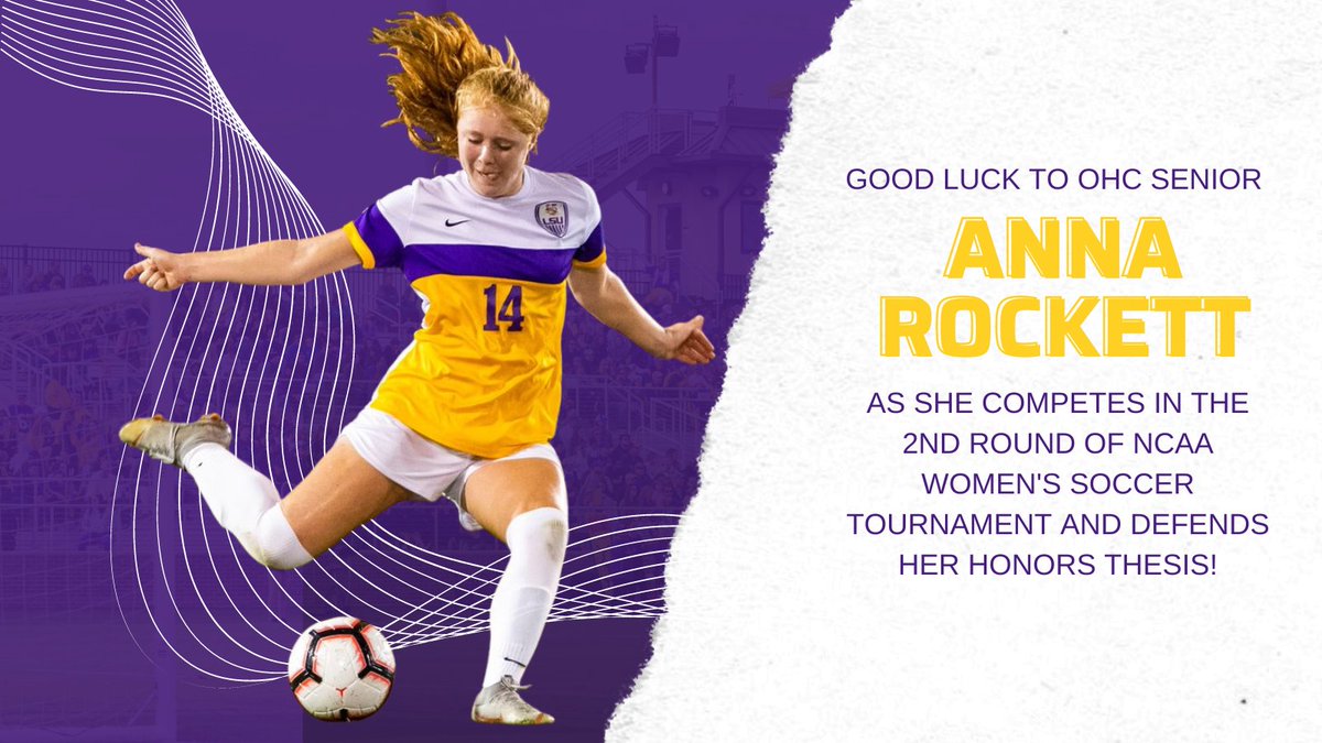 LSU_Honors's tweet photo. Defending her honors thesis AND competing in the second round of the @NCAASoccer Tournament in the same week! You geaux girl! 🎓⚽️🏆 https://t.co/nxAbz7SHAW
