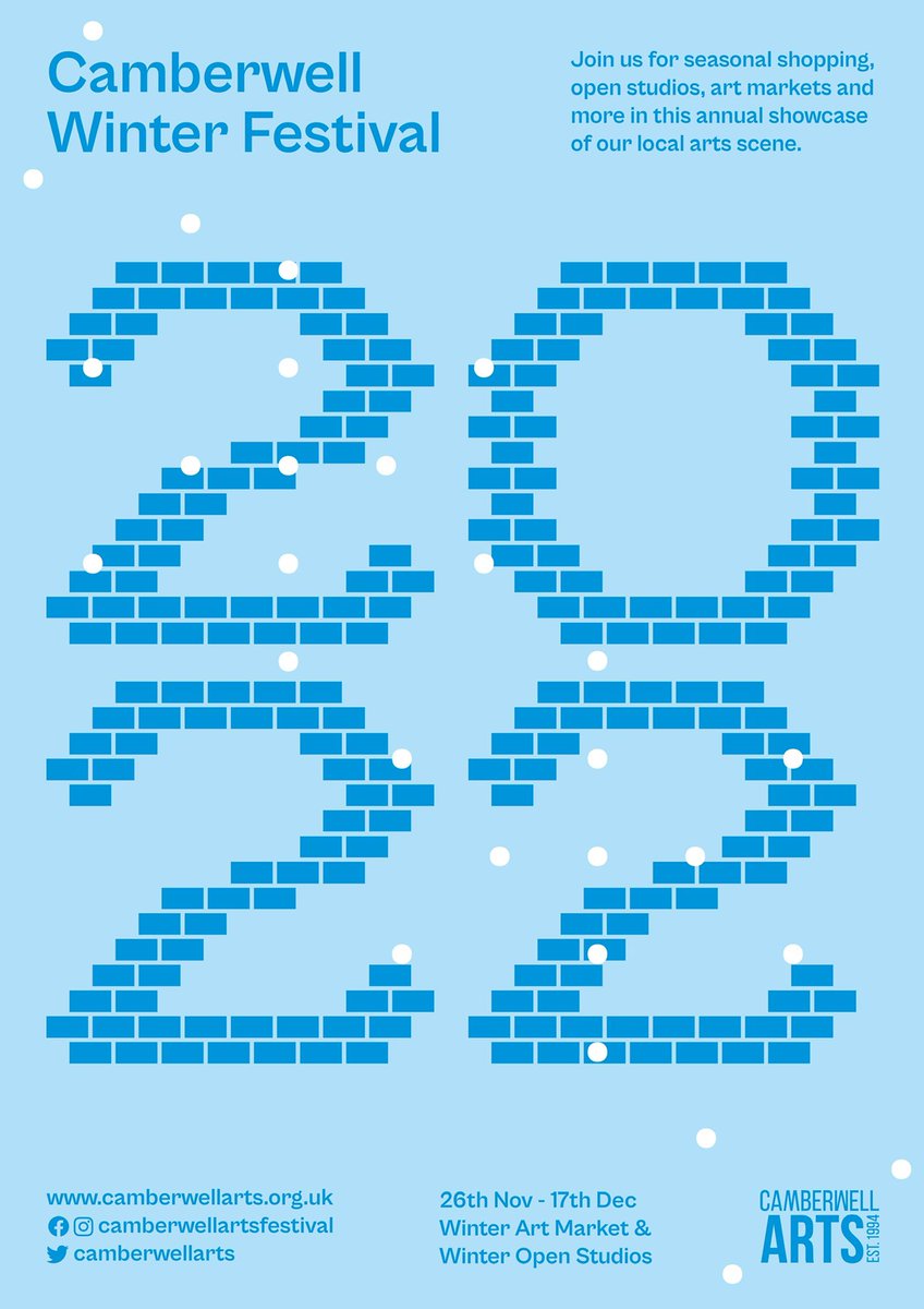 CAMBERWELL ARTS WINTER FESTIVAL 2022

❄️ Winter Artists Open Studios across Camberwell 26/27 Nov &amp; 3/4 Dec

❄️ Winter Market on Camberwell Green Sat 26th November (10am - 4pm) 

❄️ Winter Market at St Giles’ Church 
Sat 17th December (10am - 4pm)

camberwellarts.org.uk/winter-2022