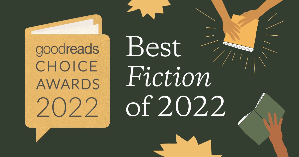 Vote for your favorite 2022 fiction book in the #GoodreadsChoice Awards opening round! 

goodreads.com/choiceawards/b…