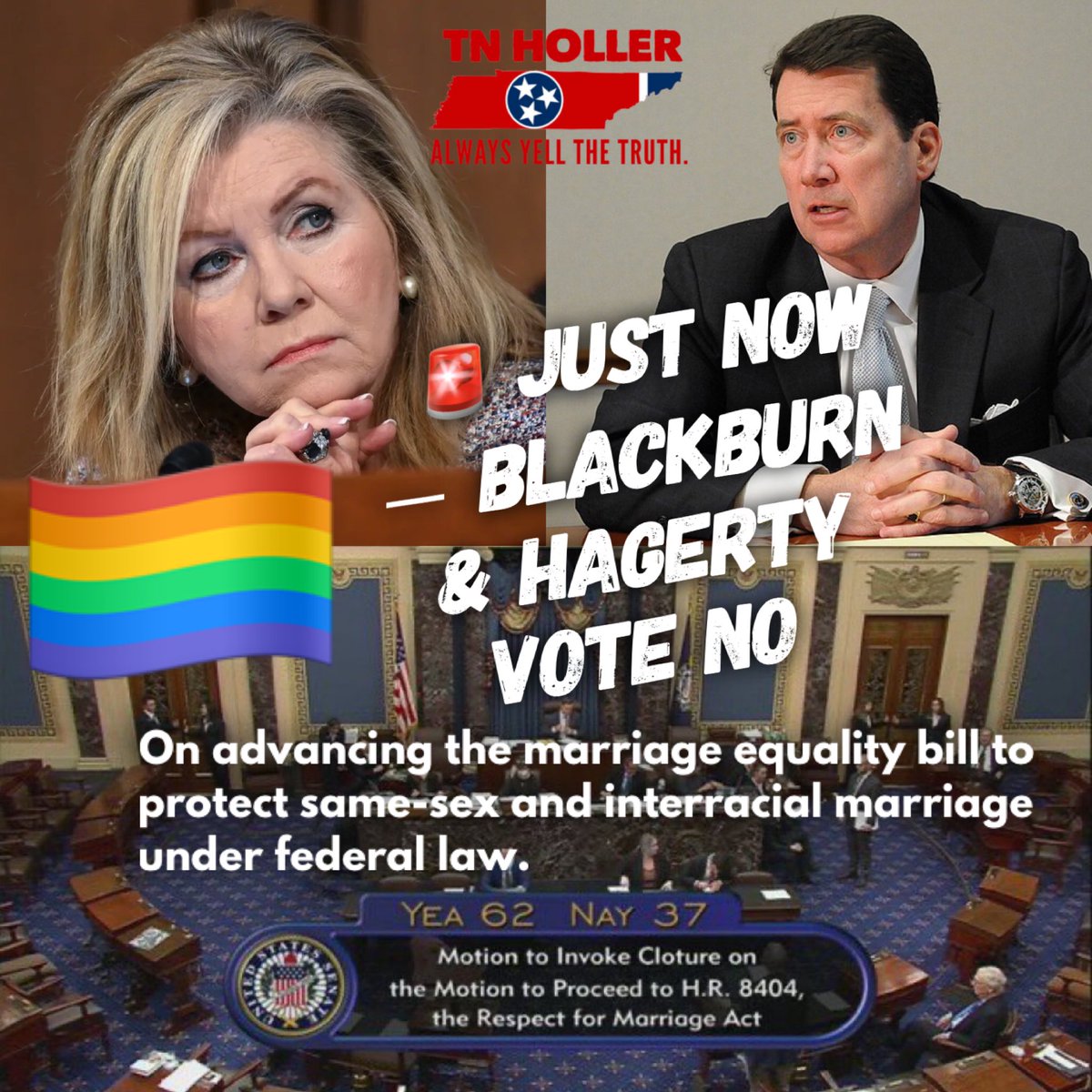 TheTNHoller's tweet photo. 🚨JUST NOW: @MarshaBlackburn @SenatorHagerty vote NO on advancing a marriage equality bill to protect same-sex &amp; interracial marriage

It advanced 62-37 with 12 Republican YES votes: Blunt, Burr, Capito, Collins, Ernst, Lummis, Murkowski, Portman, Romney, Sullivan, Tillis, Young https://t.co/4xULNiJj3f