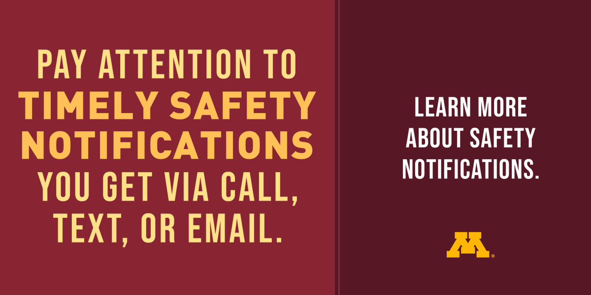 UMN RecWell (@umnrecwell) on Twitter photo Stay safe, Gophers! Familiarize yourself with campus safety resources. safe-campus.umn.edu/emergency-noti… Stay safe, Gophers! Familiarize yourself with campus safety resources. safe-campus.umn.edu/emergency-noti…