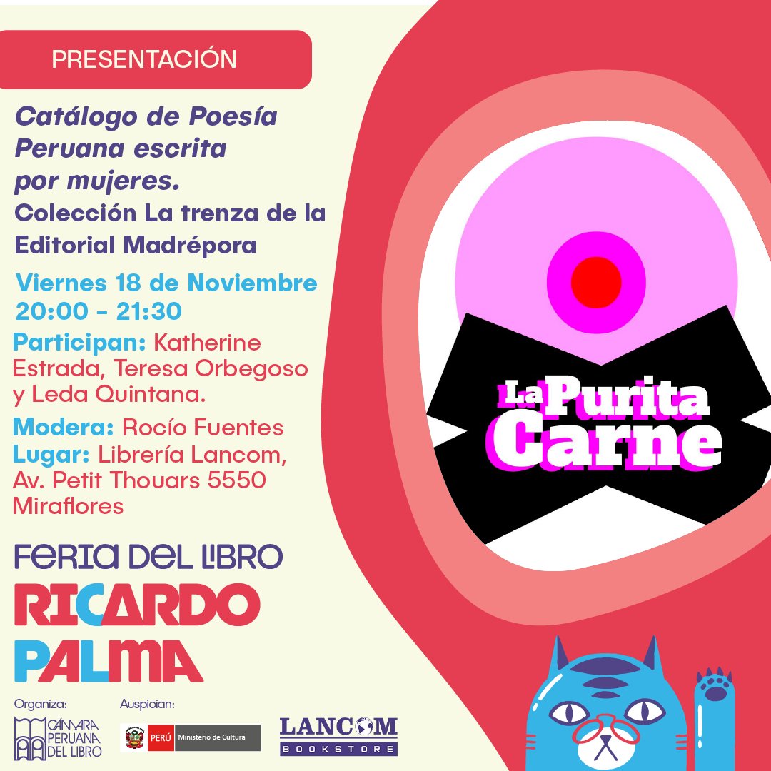 LancomLibreria's tweet photo. 🟣 Viernes 18 Nov 
🕖 Hora: 8 pm
📌 𝘾𝙖𝙩á𝙡𝙤𝙜𝙤 𝙙𝙚 𝙋𝙤𝙚𝙨í𝙖 𝙚𝙨𝙘𝙧𝙞𝙩𝙖 𝙥𝙤𝙧 𝙢𝙪𝙟𝙚𝙧𝙚𝙨, de Colección La Trenza de la Editorial Madrépora.
📌 Lugar: Librería Lancom, Av. Petit Thouars 5550, Miraflores.
Adquiere los libros en https://t.co/TDZEg7Ghej . https://t.co/ynX0yGbVVM