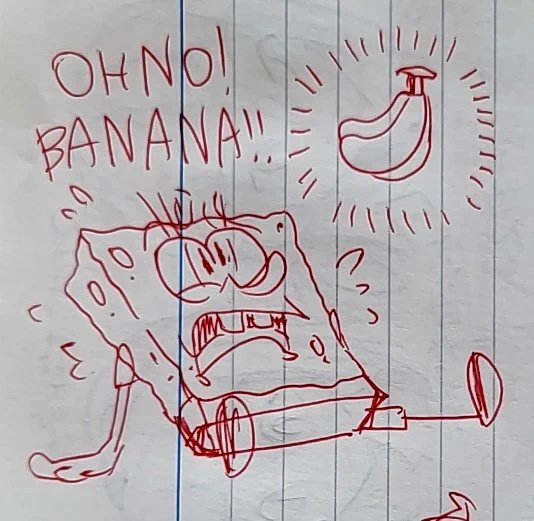 Oh! No! BANANA!!! 
