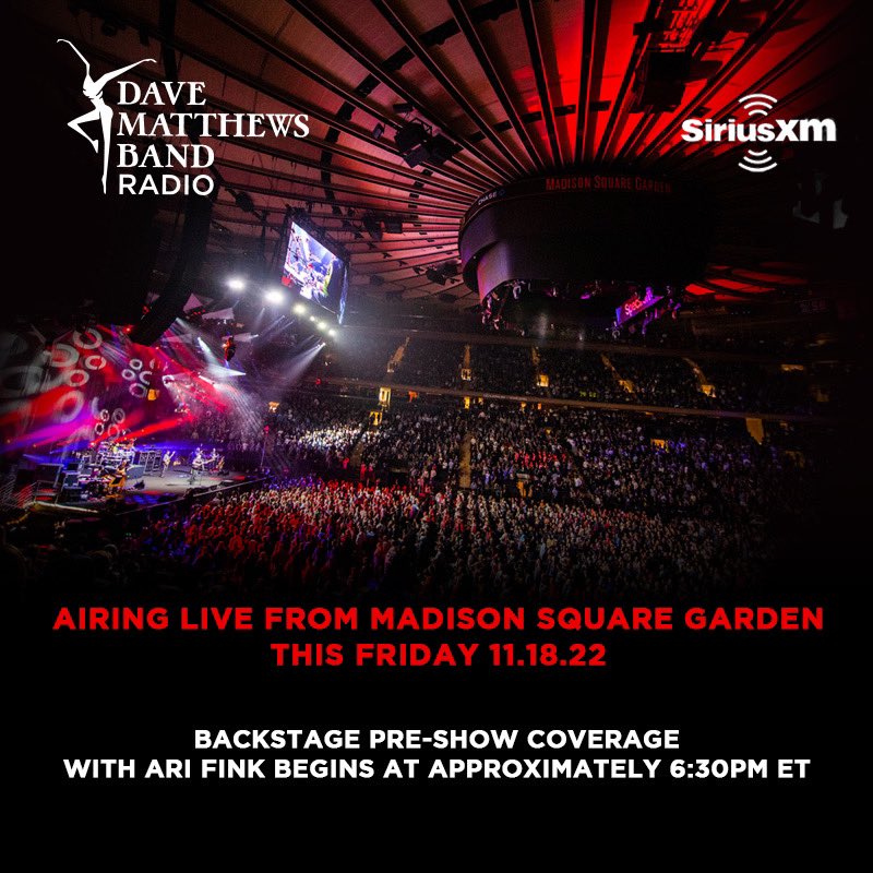 Tune in to DMB Radio Channel 30 on @SiriusXM this Friday, November 18th at 6:30 PM ET for a pre-show broadcast with @AriDanielFink and @davematthewsbnd’s sold out live performance at @TheGarden.   Listen to DMB Radio at siriusxm.us/DMBRadio.