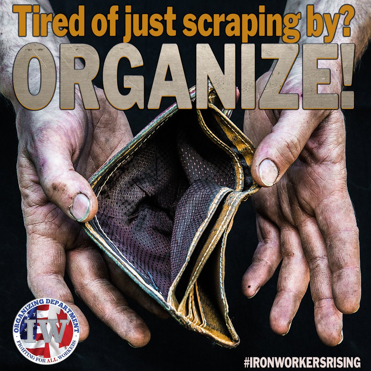 IWOrganizing's tweet photo. Are you ready and willing to change things at work?
#Ironworker #Rodbuster #Organize #IronworkersRising #1U https://t.co/xMZe0pyYbp
