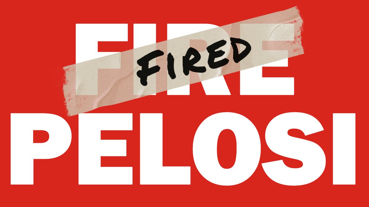 RNCResearch's tweet photo. BREAKING: Republicans have officially won the House of Representatives. 

Nancy Pelosi has been FIRED. https://t.co/3QQ7hCFC3s
