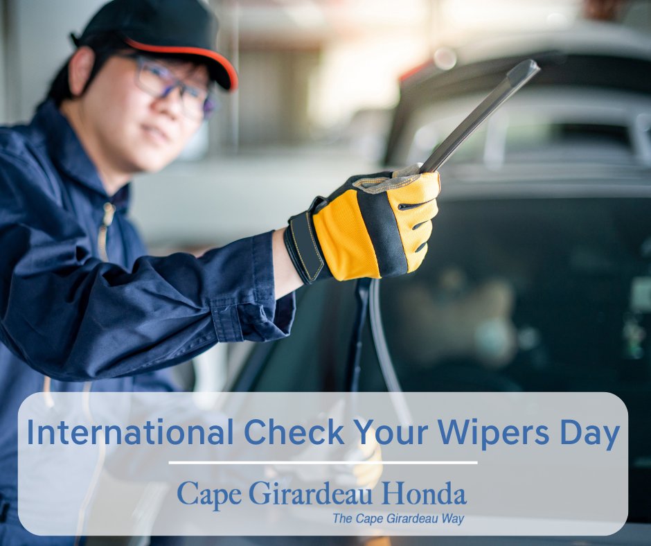 Windshield wipers don't last forever! Head over to #CapeGirardeauHonda

At our service center, we can check and replace them if needed. Happy International Check Your Wipers Day!

#TheCapeGirardeauWay #CapeGirardeau #ProudHondaDealer #Honda #Wipers #ServiceTeam