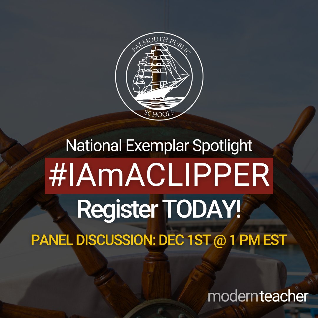 ModernTeacherCo's tweet photo. #IAmACLIPPER is a shared identity that is woven into the fabric of the sails that are pushing this district into the future of learning.
Join us on December 1st @ 1PM EST for our webinar with Falmouth Public Schools,
Register now: https://t.co/zhdlOW4cQf
#iamaclipper #education https://t.co/kbQ8P9XIYz