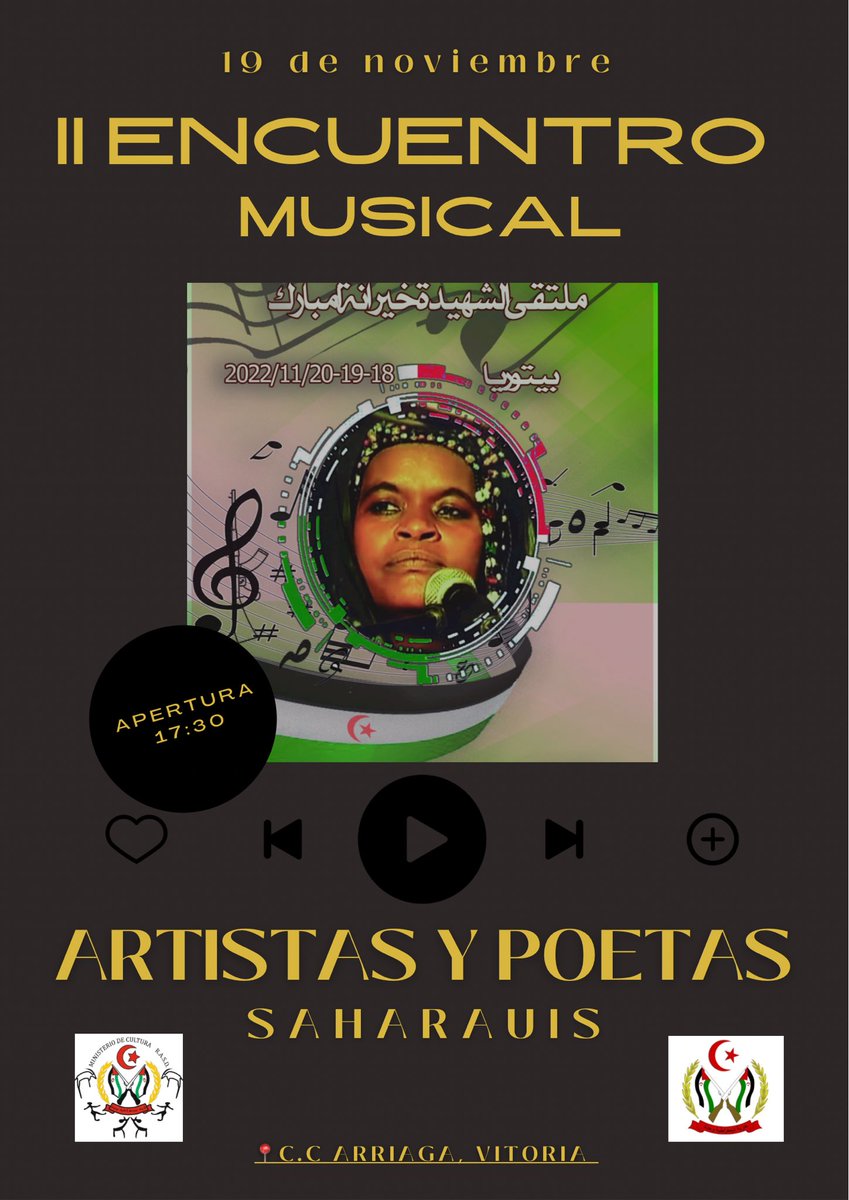 TiquiTaqui9's tweet photo. II ENCUENTRO MUSICAL DE ARTISTAS Y POETAS SAHARAUIS 🎤🇪🇭 
El próximo sábado 19 de noviembre de 2022 en la ciudad de Vitoria, tendrá lugar el evento musical saharaui más importante en la Diáspora. 
Cerca de 20 artistas cantan por un Sahara libre
@Polisario_ 

📍C.C. Arriaga 17:30. https://t.co/Hot2I227fb