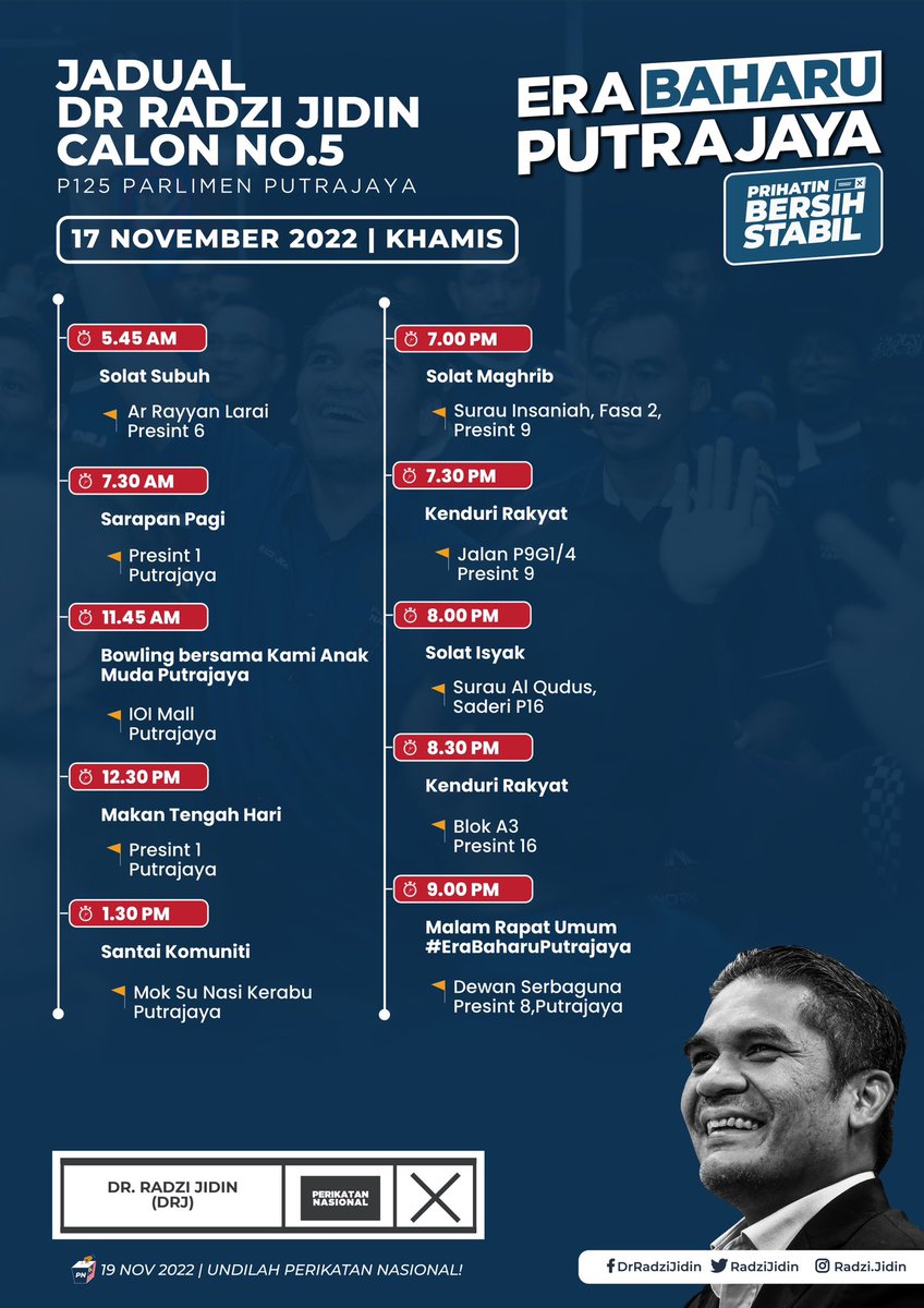 RadziJidin's tweet photo. Selamat pagi Putrajaya!
Jadual saya untuk hari ini. Bagi yang kelapangan, jom sertai saya.
Kita jumpa sebentar lagi.
#DRJ
#CalonNo5
#BersihdanStabil
#EraBaharuPutrajaya https://t.co/bwBslbWfNh