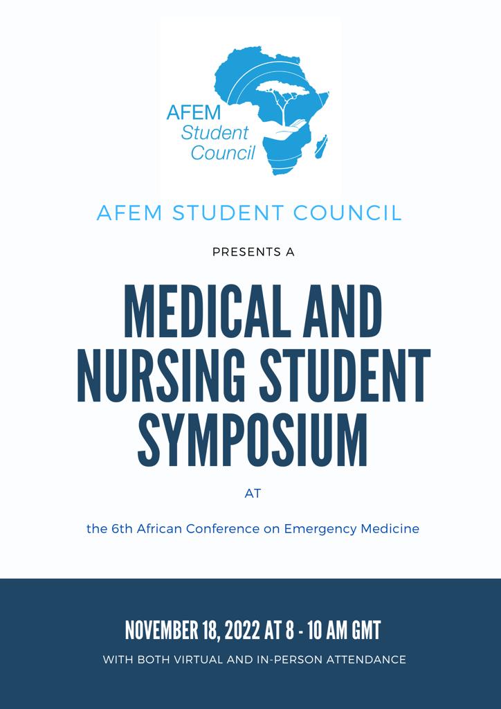 📢Calling all students! Join us for the first-ever Student Symposium at #AfCEM22🚀🚀🚀 What is emergency medicine you say? Well, find out!