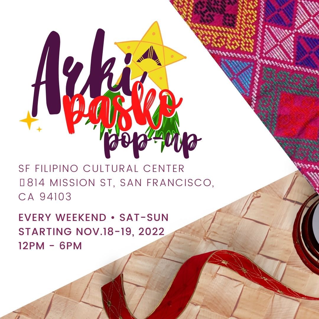 Hello mga Kasama!👋🏾
Join us for Arki Pasko at San Francisco Filipino Cultural Center every Sat. and Sun. beginning Nov. 18th and 19th from 12pm-6pm. Celebrate local authors and enjoy children’s story time and crafts while exploring Arkipelago’s latest books for your Pasko needs.