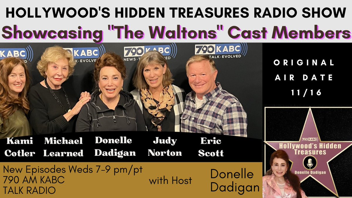 On tonight's episode (11/16) of  #HollywoodsHiddenTreasures Radio Show # #Podcast, host Donelle Dadigan speaks in studio with #TheWaltons Cast members. You can listen live every Wednesday from 7-9 pm/pt on KABC 790 or on Apple Podcasts, and right here: kabc.com/hollywoods-hid…