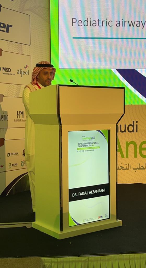 🚩 HAPPENING NOW :
#SAS2022
#15th_SAS_INTERNATIONAL_CONFERENCE

Dr Faisal Alzahrani 
Pediatric Airway challenges