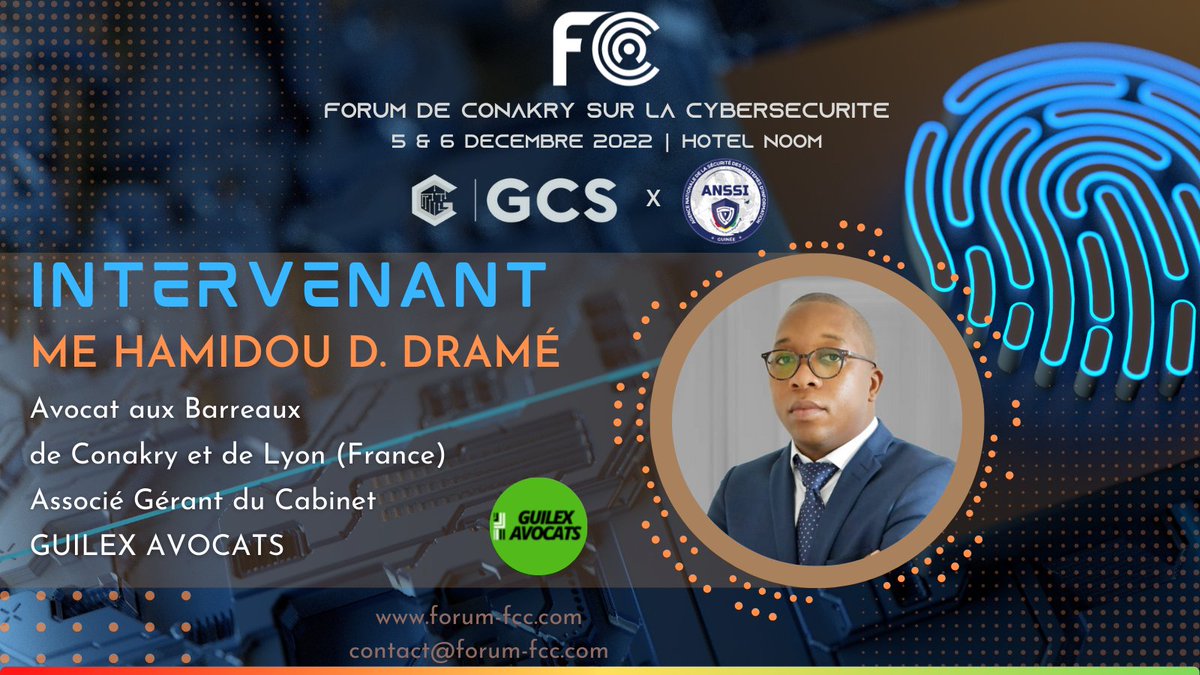 Nous sommes heureux de compter Maître Hamidou D. Dramé (<a href="/HDDrame/">Hamidou Dramé</a>), Avocat aux Barreaux de Conakry et de Lyon - Associé Gérant du Cabinet <a href="/AvocatsGuilex/">Guilex Avocats</a>, parmi nos speakers au Forum de Conakry sur la Cybersécurité (#FCC)
