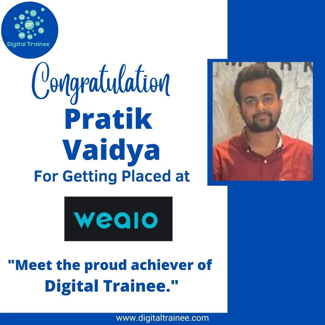 _Digitaltrainee's tweet photo. Our Digital Marketing Trainee Pratik Vaidya got placed at Weaio.😃
We congratulate you on the new job!🥳️
-
Looking out for a 100% practical course with placement.
Visit - https://t.co/qHyhR5HjYU
or call on 7249860957 / 8983765316
-
#digitalmarketing #digitaltrainee https://t.co/25eWE7wXyy