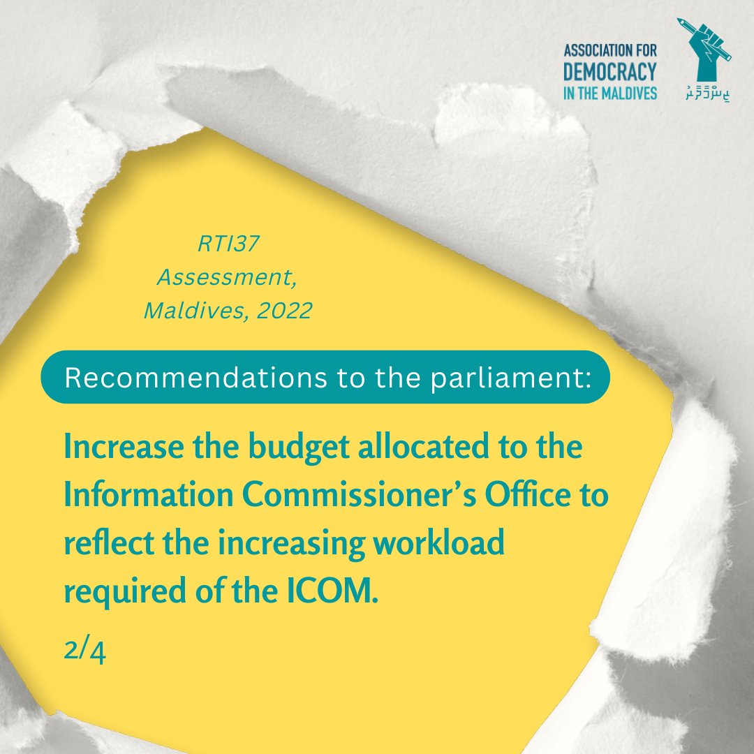 AssocDemocracy's tweet photo. Recommendations to @mvpeoplesmajlis: Increase the budget allocated to the Information Commissionerโs Office to reflect the increasing workload required of the ICOM. 2/4
#RTI #RTI37 https://t.co/T6zQpd4MvY