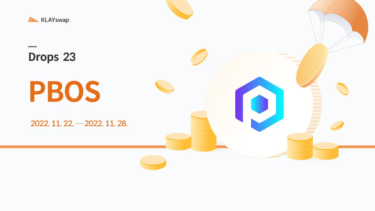 KLAYswap's tweet photo. 🟠KLAYswap 23rd Drops Event🟠
Dear KLAYswap Users, 23rd Drops has arrived‼️
$PBOS of @Mars_Labs🥰

1⃣Amount: 10,000 PBOS
2⃣Snapshot: 2022.11.22 - 11.28
3⃣Claim Date: 2022.11.28

Medium👇
https://t.co/2DA8SV92JZ https://t.co/2bvUBQcsGo