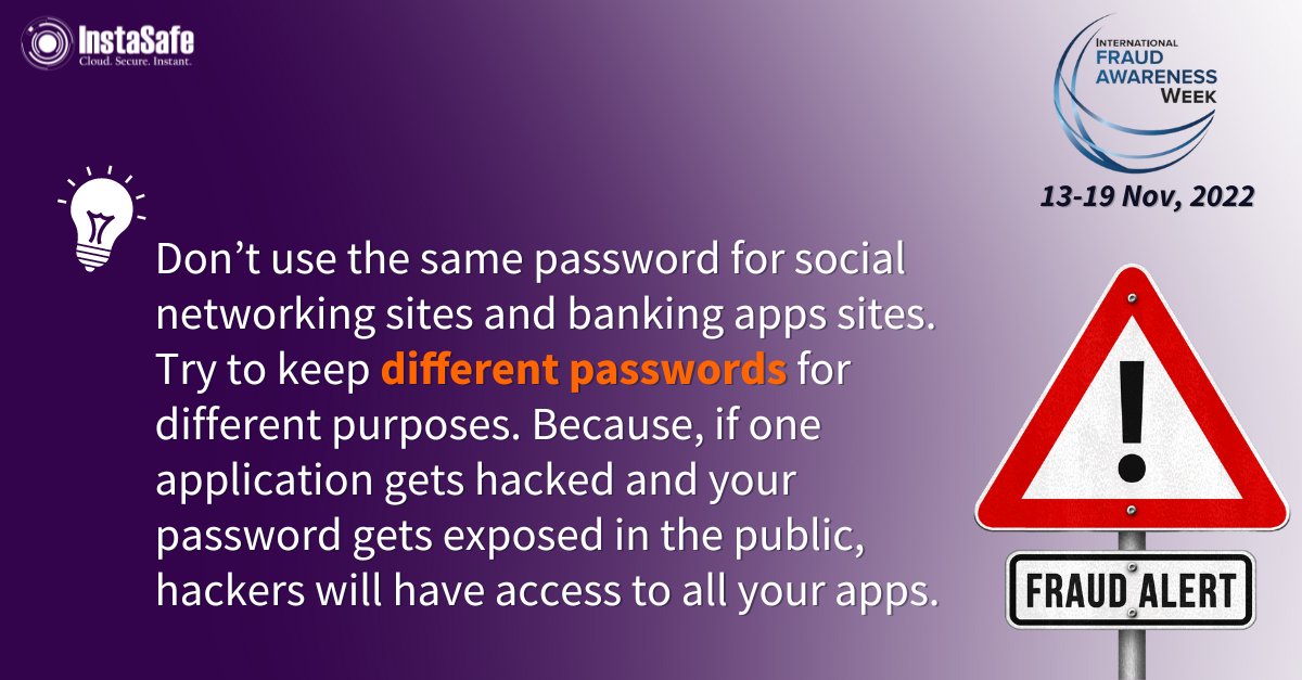 InstaSafe's tweet photo. Learn why you should have different passwords for your Social networking and Financial sites! Read to know more...
https://t.co/ktDWqKxkdA
#FraudWeek #FraudWeek2022 #FraudAwarenssWeek https://t.co/Rpg4ZMFQHR