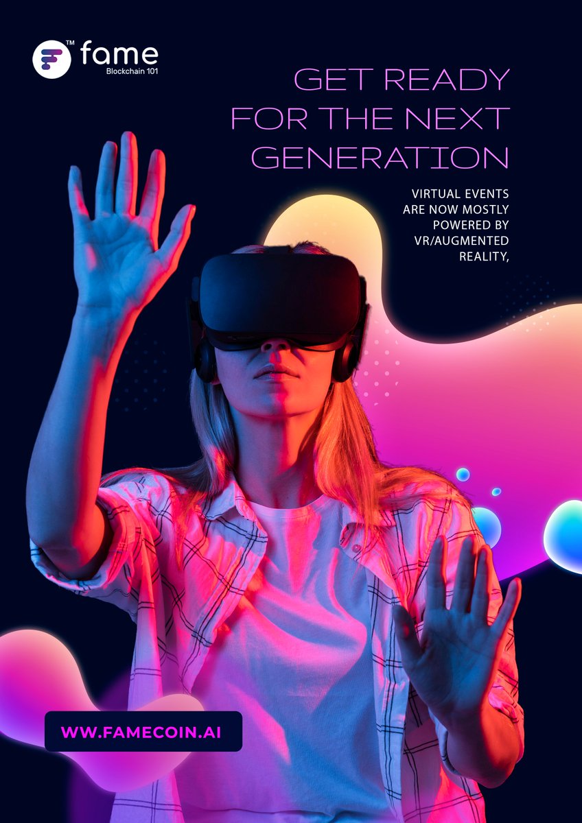 FameInfinity_'s tweet photo. Get ready for the next generation

#Metaverse #NFT #FRP #FameCoin 

More Blog: https://t.co/irSoC6tErO https://t.co/w8aJLjwRI2