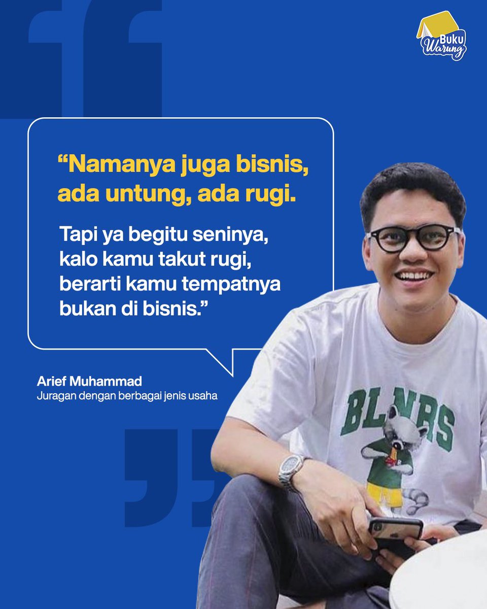 Kalo kata bang <a href="/ariefmuhammad/">Armuh Yakoeb</a> jangan takut rugi dalam berbisnis, karena apapun usahanya kamu bisa dapet untung dan bisa rugi, jadi yang terpenting adalah siapin mental &amp; selalu berusaha 💪🏼

Yuk, semangat lagi Gan 🤩💯

#BukuWarung #JuraganBisnis #AriefMuhammad