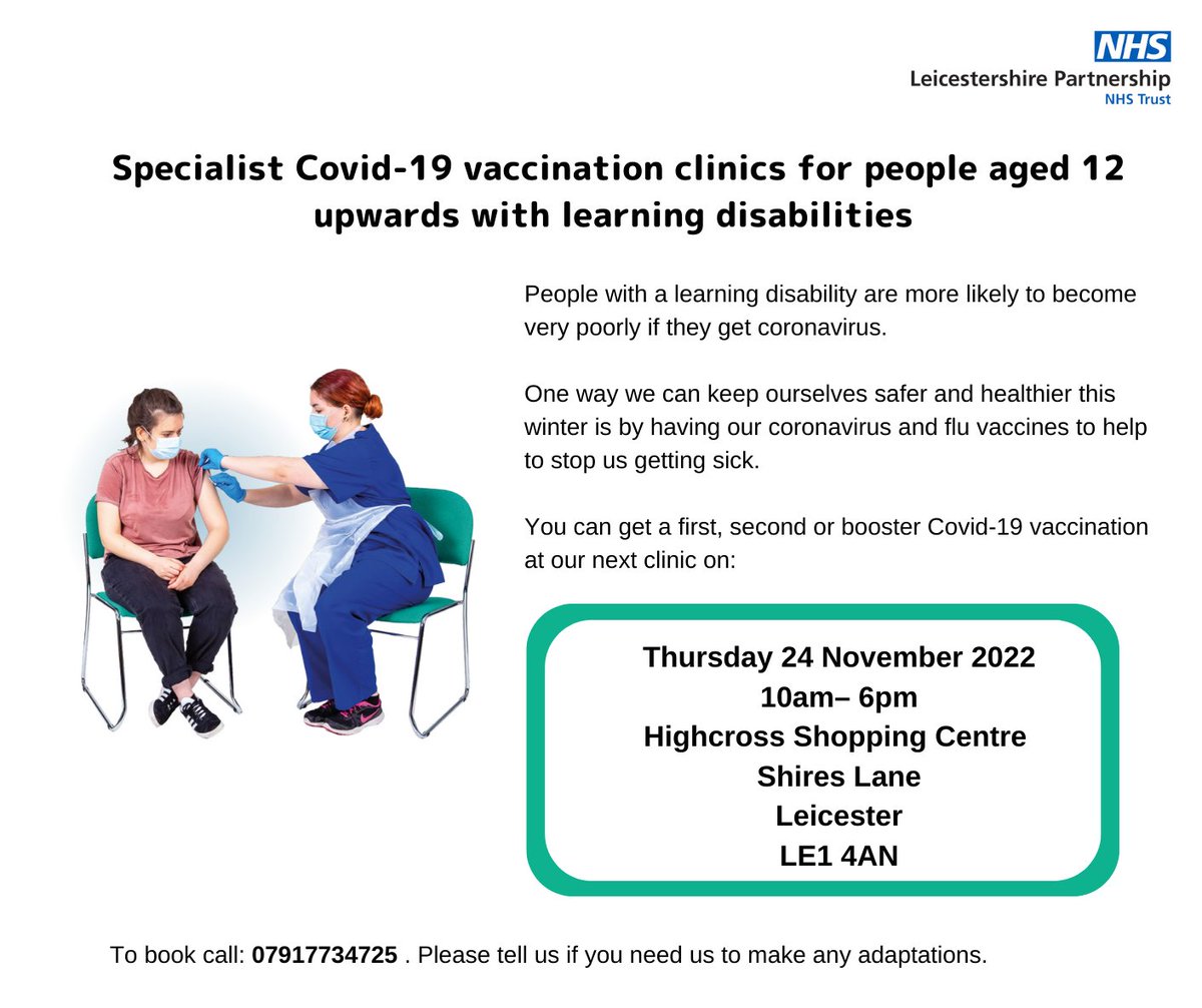 LPTnhs's tweet photo. Just a week to go until our next learning disability Covid-19 vaccination clinic, for people aged 12+ who need a 1st, 2nd or booster dose.

➡️Thurs 24 Nov, 10am-6pm
➡️Highcross shopping centre in Leicester (LE1 4AN)
➡️ Book online: https://t.co/Ob3IymSUhk or call 07917 734725 https://t.co/s36YEYi9YG