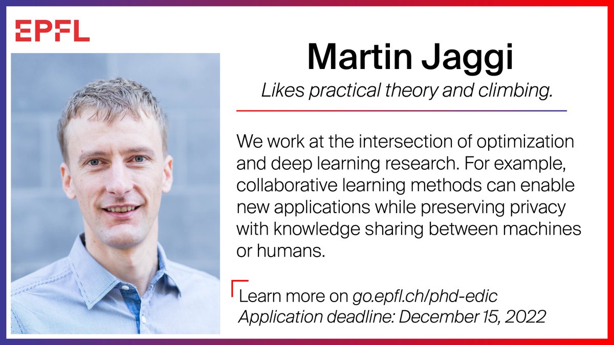 Martin Jaggi is looking for #PhD students. Find out more about his #research at mlo.epfl.ch and our world-leading <a href="/EPFL/">EPFL</a> #EDIC #computerscience PhD program: go.epfl.ch/phd-edic