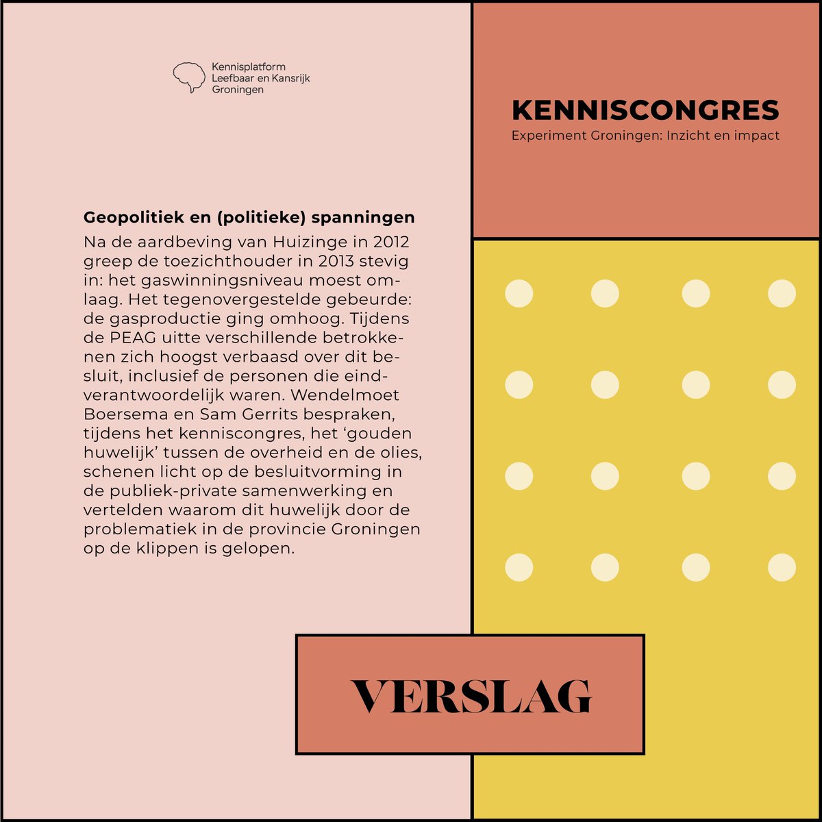 Kennisplatform Leefbaar en Kansrijk Groningen (@kpleefbaar) on Twitter photo Wil je meer weten over Nederland als gasland en de afspraken tussen de overheid en de olies? <a href="/WendelmoetL/">Wendelmoet Boersema</a> en <a href="/samgerrits/">Sam Gerrits</a> vertelden er onlangs over op het Kenniscongres. Wat er precies is besproken lees je in ons verslag!
kennisplatformleefbaar.nl/_files/ugd/baf… Wil je meer weten over Nederland als gasland en de afspraken tussen de overheid en de olies? <a href="/WendelmoetL/">Wendelmoet Boersema</a> en <a href="/samgerrits/">Sam Gerrits</a> vertelden er onlangs over op het Kenniscongres. Wat er precies is besproken lees je in ons verslag!
kennisplatformleefbaar.nl/_files/ugd/baf…